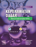 Keperawatan dasar : Manual Keterampilan Klinis Edisi Indonesia Ke 2