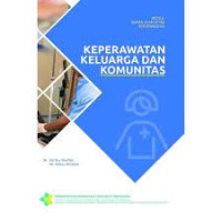 Keperawatan keluarga dan komunitas