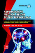 Keperawatan medikal bedah sistem persarafan - Asuhan dan standar prosedur tindakan keperawatan berdasarkan standar prosedur operasional PPNI