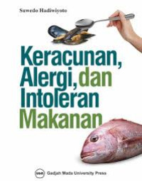 Keracunan, Alergi dan Intolen Makanan