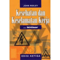 Kesehatan dan keselamatan kerja : Ikhtisar