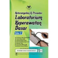 Keterampilan dan prosedur laboratorium keperawatan dasar edisi 2