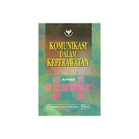 Komunikasi dalam keperawatan