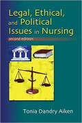 Legal, Ethical, and Political Issues in Nursing Edisi 2