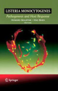 Listeria monocytogenes - Pathogenesis and host response