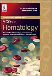 Postgraduate review series - MCQs in Hematology