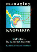 Managing knowhow - Add value by valuing creativity