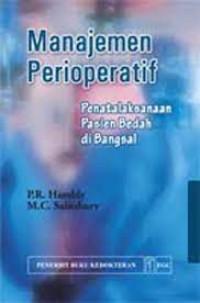 Manajemen Perioperatif Penatalaksanaan Pasien Bedah di Bangsal