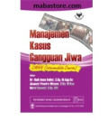 Manajemen kasus gangguan jiwa