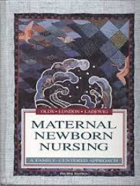 Maternal newborn nursing : A family centered approach