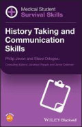 Medical student survival skills - History taking and communication skills