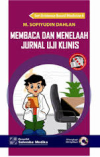 Membaca dan menelaah jurnal uji klinis