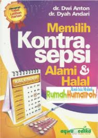 Memilih kontrasepsi alami dan halal