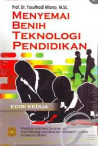 Menyemai benih teknologi pendidikan. Edisi 2