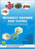 Metabolit sekunder dari tanaman -  Aplikasi dan produksi