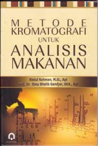 Metode kromatografi untuk analisis makanan