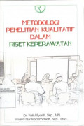 Metodologi penelitian kualitatif dalam riset keperawatan