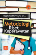 Metodologi riset keperawatan