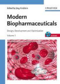 Modern Biopharmaceuticals - Design, Development and Optimization
