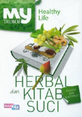 My Healthy life : Herbal dari kitab suci