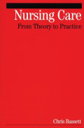 Nursing Care : From Theory to practice

Practice