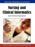 Nursing and clinical informatics : Socio Technical approaches