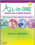 All In One - Nursing Care Planning Resource : Medical - Surgical, Pediatric, Maternity, and Psychiatric