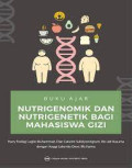 Buku Ajar Nutrigenomik dan nutrigenetik bagi mahasiswa gizi