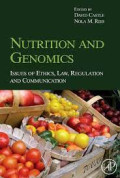 Nutrition and genomics - Issues of ethics, law, regulation, and communication