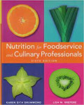 Nutrition for foodservice and culinary professionals. Edisi 6