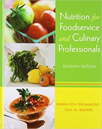 Nutrition for foodservice and culinary professionals. Edisi 7