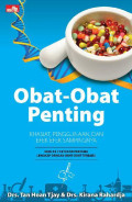 Obat-obat penting : Khasiat, penggunaan dan efek-efek sampingnya Edisi 7