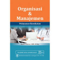 Organisasi dan manajemen pelayanan kesehatan