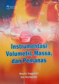 Buku Instrumentasi Volumetri, masa, dan pemanas