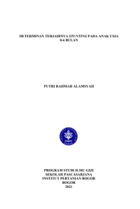 TESIS - DETERMINAN TERJADINYA STUNTING PADA ANAK USIA 0-6 BULAN
