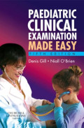 Paediatric clinical examination made easy. Edisi 5