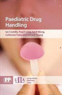 Paediatric drug handling