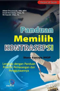 Panduan Memilih Kontrasepsi