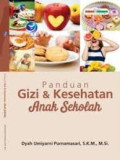 Panduan Gizi dan Kesehatan Anak Sekolah