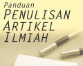 Panduan penulisan artikel ilmiah