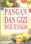 Pangan dan gizi untuk kesehatan