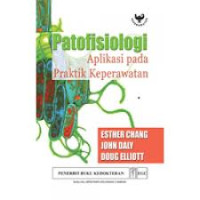 Patofisiologi : Aplikasi pada praktik keperawatan