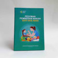 Pedoman pemberian makan bayi dan anak