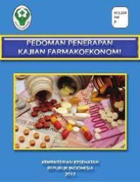 Pedoman penerapan kajian farmaekonomi