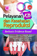 Pelayanan KB dan kesehatan reproduksi