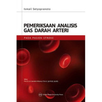 Pemeriksaan analisis gas darah arteri : Pada pasien stroke