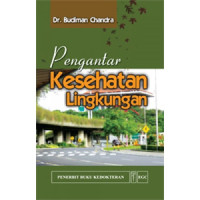 Pengantar kesehatan lingkungan