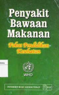 Penyakit Bawaan Makanan : Fokus pendidikan makanan