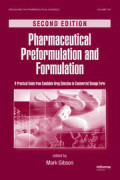 Pharmaceutical pre formulation and formulation - A Practical guide from candidate drug selection to commercial dosage form