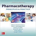 Pharmacotherapy - Principles and practice. Edition 4